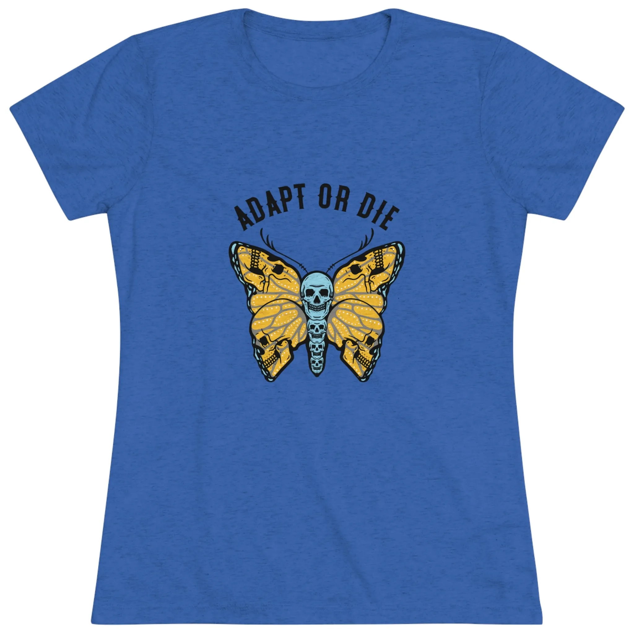 Adapt Or Die Women's Triblend Tee
