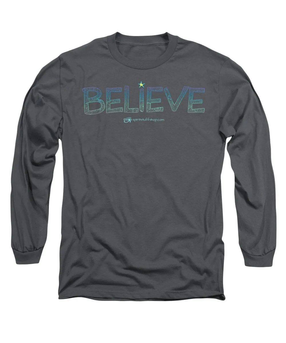 Believe - Long Sleeve T-Shirt