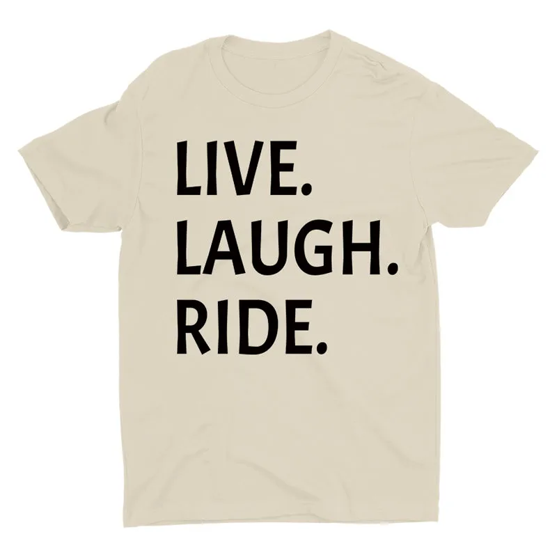 Cotton Live Laugh Ride Tee