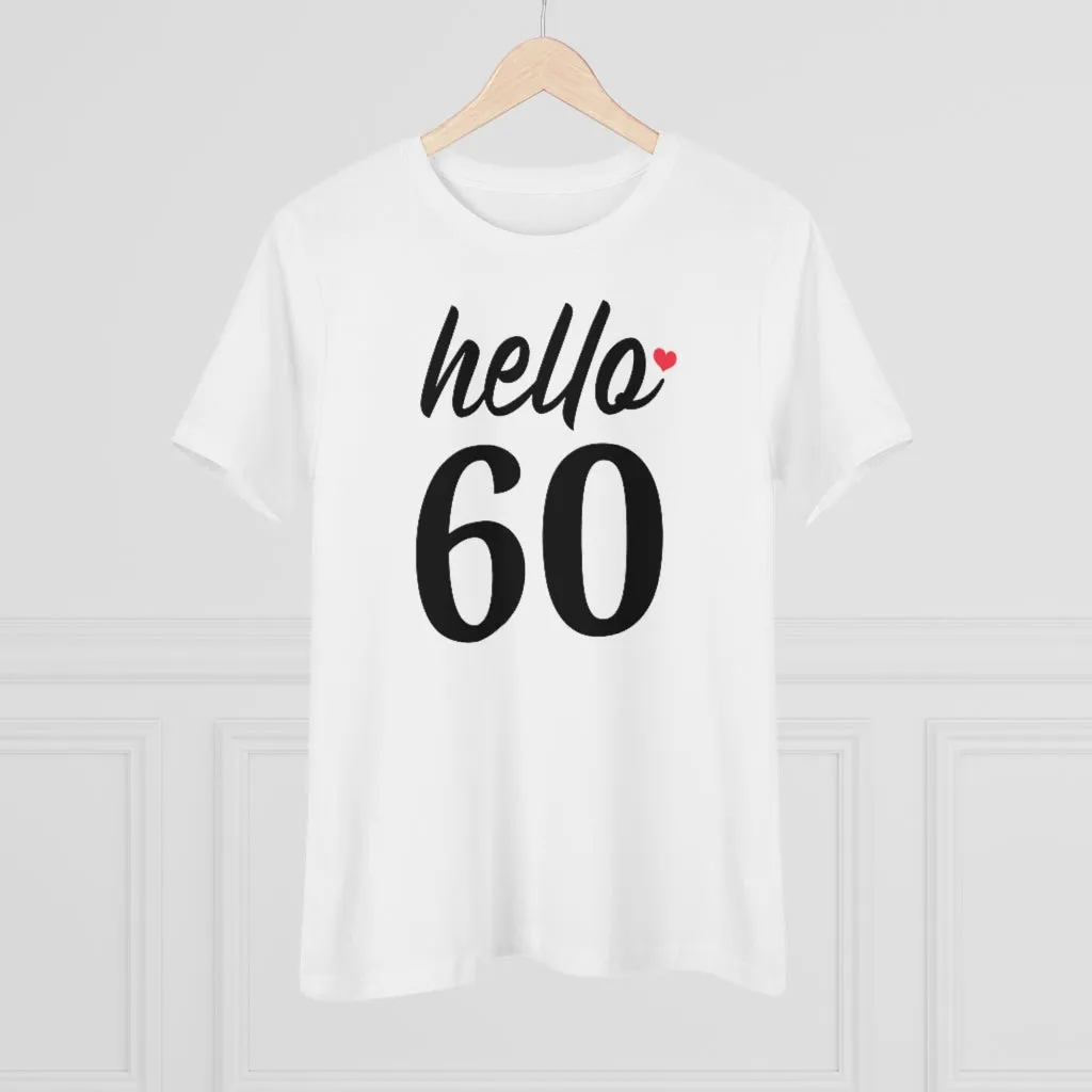 Hello 60 - T-shirt