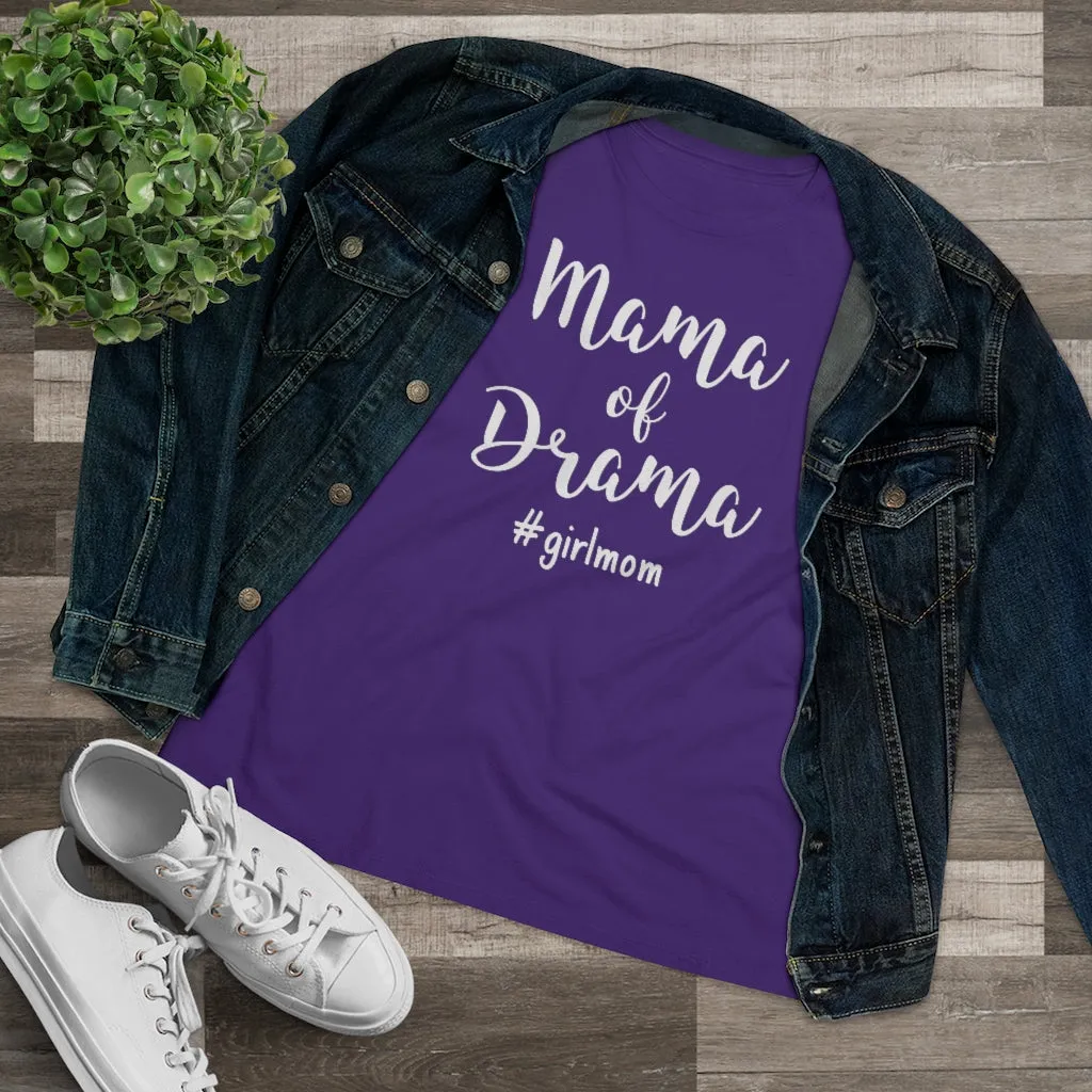 Mama of Drama - T-shirt
